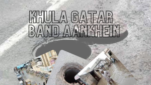 Gatar Ke Khulay Dhakkan – Har Mohalle Ka Khatarnaak Masla