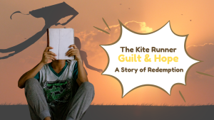 The Kite Runner – A Story That Stays With You