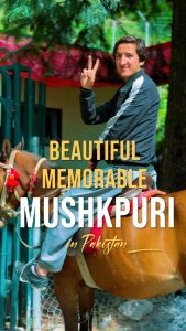 Beautiful and memorable Mushkpuri....By Qasim Khan