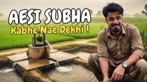 Aesi Subha kabhi nhi dekhi... Zaibi vlogs