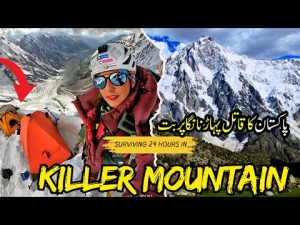 Pakistan's killer mountain....By Hassan Pakistan tourism
