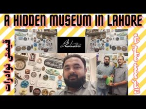 Hidden Museum in Lahore.... By Shahnama Dr Azeem
